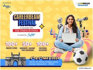 Career Exploration Redefined: CareerBeam Festival Connects Students with Top Institutions and Experts